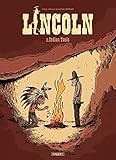 Lincoln, Tome 2 : Indian Tonic by