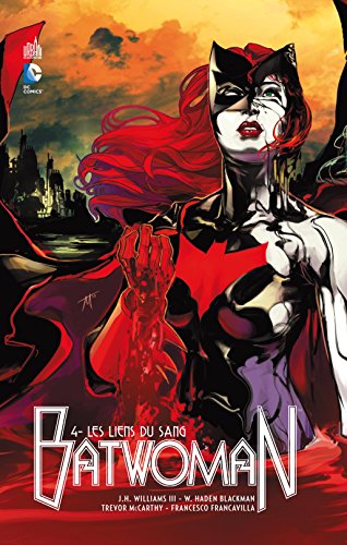Batwoman, Tome 4 : Les liens du sang by Collectif