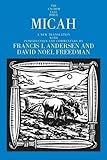 Micah (The Anchor Yale Bible Commentaries)