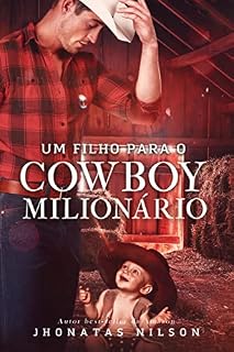 Livro Um filho para o cowboy milionário