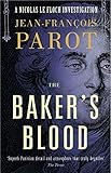 Baker’s Blood (The Nicholas Le Floch Investigations)