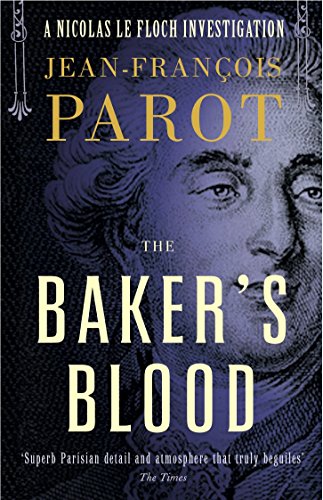 Baker’s Blood (The Nicholas Le Floch Investigations)