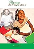 Raising Black Girls