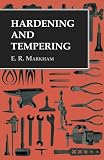 Hardening and Tempering