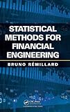 Statistical Methods for Financial Engineering (Chapman & Hall/CRC Financial Mathematics)