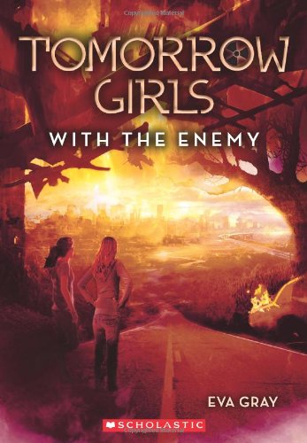 Tomorrow Girls #3: With the Enemy