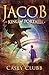 Jacob, King of Portalia (The Pillars of Life) (Volume 1) by 