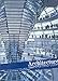 Architecture: From Prehistory to Postmodernity, Reprint (2nd Edition) by 