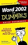 Word 2002 For Dummies Quick Reference by Peter Weverka