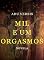 Livro MIL E UM ORGASMOS