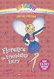 Rainbow Magic Special Edition: Florence the Friendship Fairy