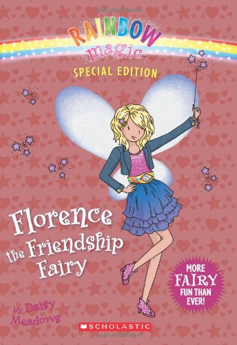 Rainbow Magic Special Edition: Florence the Friendship Fairy