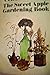 The Sweet Apple gardening book by 