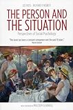 The Person and the Situation: Perspectives of Social Psychology