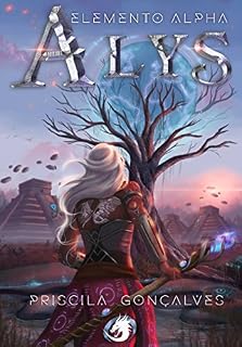 Livro Alys: Elemento Alpha