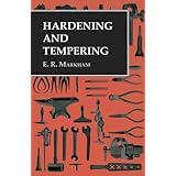 Hardening and Tempering