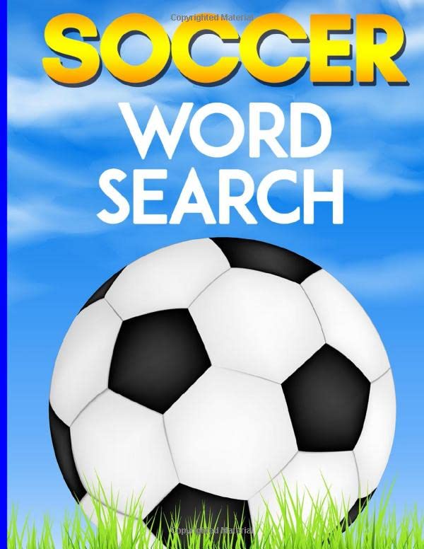 Soccer Word Search: Large Print Puzzle Book | For Soccer lovers | Young & Adult | Featuring Best Players of All Time, Teams of Best Championships and more | 8,5*11po
