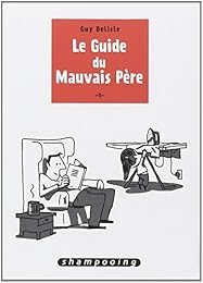 Le  guide du mauvais père