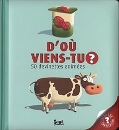 D'où viens-tu ?