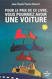 Pour le prix de ce livre, vous pourriez avoir une voiture