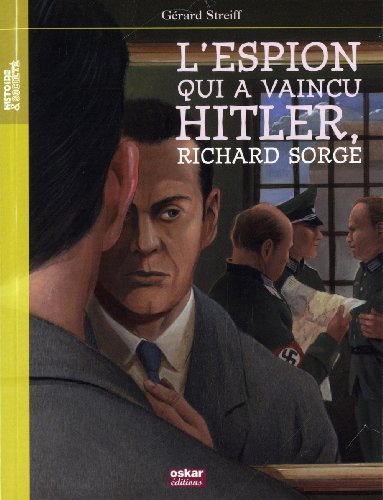 L' espion qui a vaincu Hitler, Richard Sorge