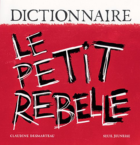 Le  petit rebelle