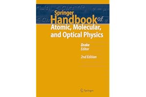 Springer Handbook of Atomic, Molecular, and Optical Physics (Springer Handbooks)