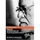 Freud: Inventor of the Modern Mind (Eminent Lives)