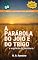 Livro A Parábola do Joio e do Trigo: a urgência da paciência (A Mensagem das Parábolas)