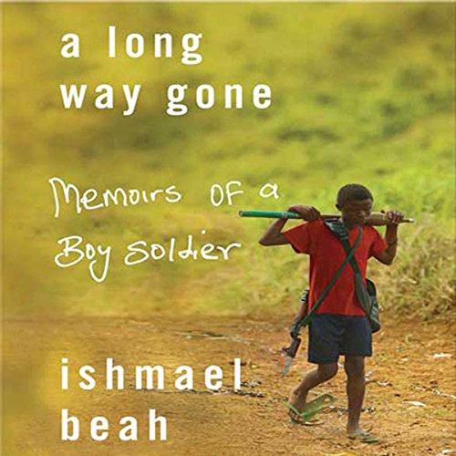 FREE A Long Way Gone: Memoirs of a Boy Soldier T.X.T