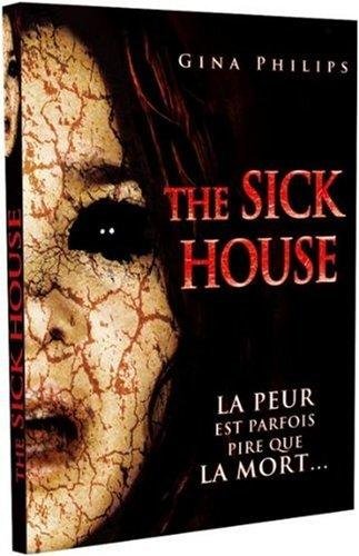 The Sick House