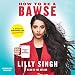 How to Be a Bawse: A Guide to Conquering Life by