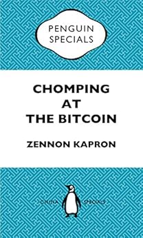 Amazon Com Chomping At The Bitcoin China Penguin Special