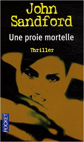 Une  proie mortelle