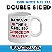 Awesome Dungeons and Dragons Mug - Beware The Smiling Dungeon Master Coffee & Teacup Ceramic Coffee MugTea Cup White, 11oz Sizes Two Sides