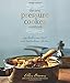 The New Pressure Cooker Cookbook: 150 Delicious, Fast, and Nutritious Dishes