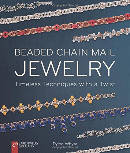 Beaded Chain Mail Jewelry: Timeless Techniques with a Twist