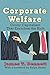 Corporate Welfare: Crony Capitalism That Enriches the Rich