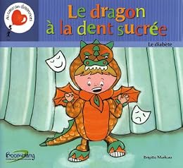 Le  dragon à la dent sucrée