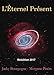 L'Éternel Présent: Roman d'amour fantastique (French Edition) by Jacky Bourgogne, Morgane Pinon