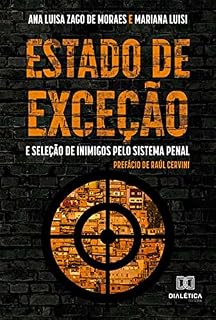 Livro Estado de exceção e seleção de inimigos pelo sistema penal