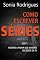 Livro Como Escrever Séries: Roteiro A Partir Dos Maiores Sucessos Da TV