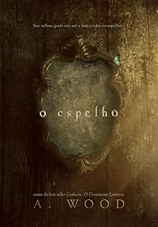 Livro O Espelho
