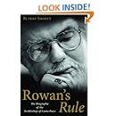 Rowan's Rule: The Biography of the Archbishop of Canterbury