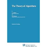 The Theory of Algorithms (Mathematics and its Applications)