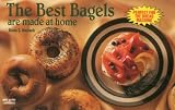 The Best Bagels are Made at Home (Nitty Gritty Cookbooks) by 