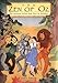 The Zen of Oz: Ten Spiritual Lessons from Over the Rainbow by 