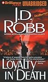 Loyalty in Death (In Death Series)