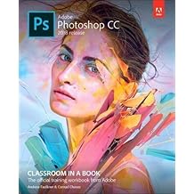 Adobe Photoshop CC Classroom in a Book (2018 release)