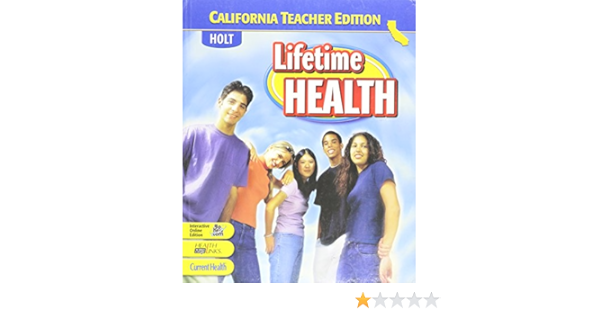 Lifetime Health Holt California Teacher Edition Friedman 9780030382765 Amazon Com Books